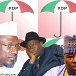 PDP: goodluck jonathan - ali modu sheriff - ahmed makarfi