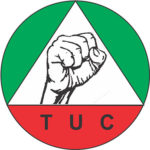 TUC demands immediate reversal of controversial tenure policy for trade union TUC berates FG Court cleared us to elect new leadership, You’ve performed below average, no govt watches its citizens killed like chickens, TUC tells FG, 2023: TUC commences N340 fuel price in 2022: Any unilateral decision of govt will be resisted, TUC tells politicians, Delegates Conference Plight of Nigerians , move to limit fuel imports, Call Finance Minister to order, TUC tells Buhari, Rail line to Niger, Women TUC, Delta Workers accept salary review