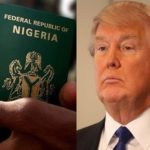 Trump visa ban on Nigerians
