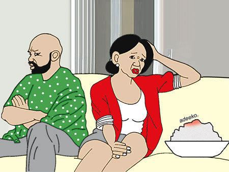 He fails to give me money for food, still complains  I serve him small ration —Wife