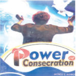 power, consecration