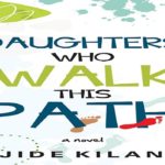 Daughters who walk this path, Yejide Kilanko, rape