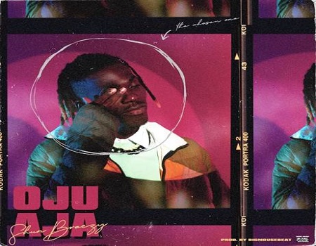 Shun Breezy, Oju Aja