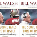 Review of Bill Walsh’s The Score Takes Care of Itself: My Philosophy of Leadership