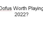 Is Dofus Worth Playing