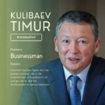 Kulibaev Timur: Kazakhstani Businessman