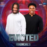 Radicals evicted from Big Brother house
