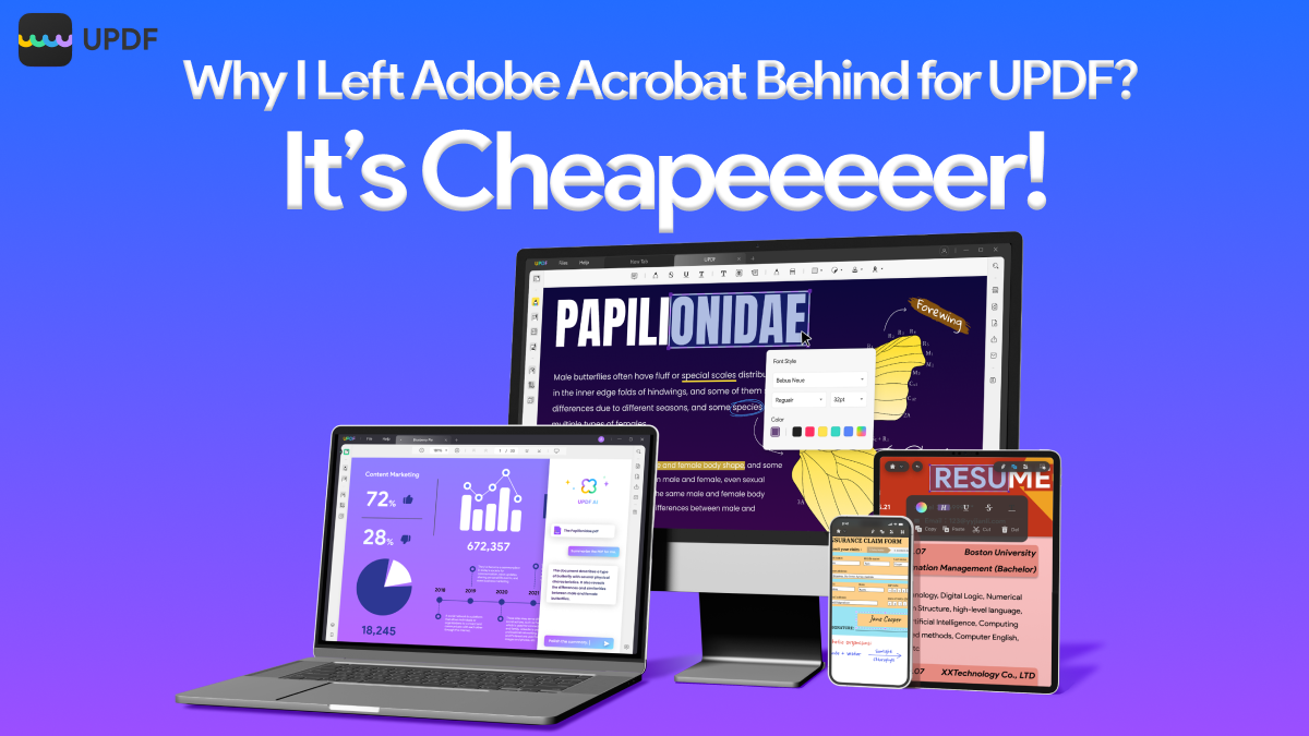 Why I Left Adobe Acrobat Behind for UPDF_ It’s Cheapeeeeer!