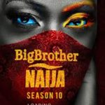 Big Brother Naija Season 10 poster