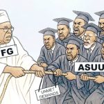 Fg and ASUU in a rope war