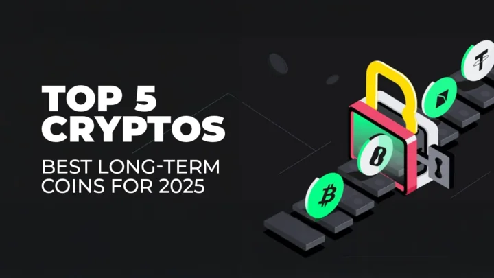 Top 5 Best Cryptos to Buy for Hold Long-Term With Real Use Cases and Strong Ecosystems